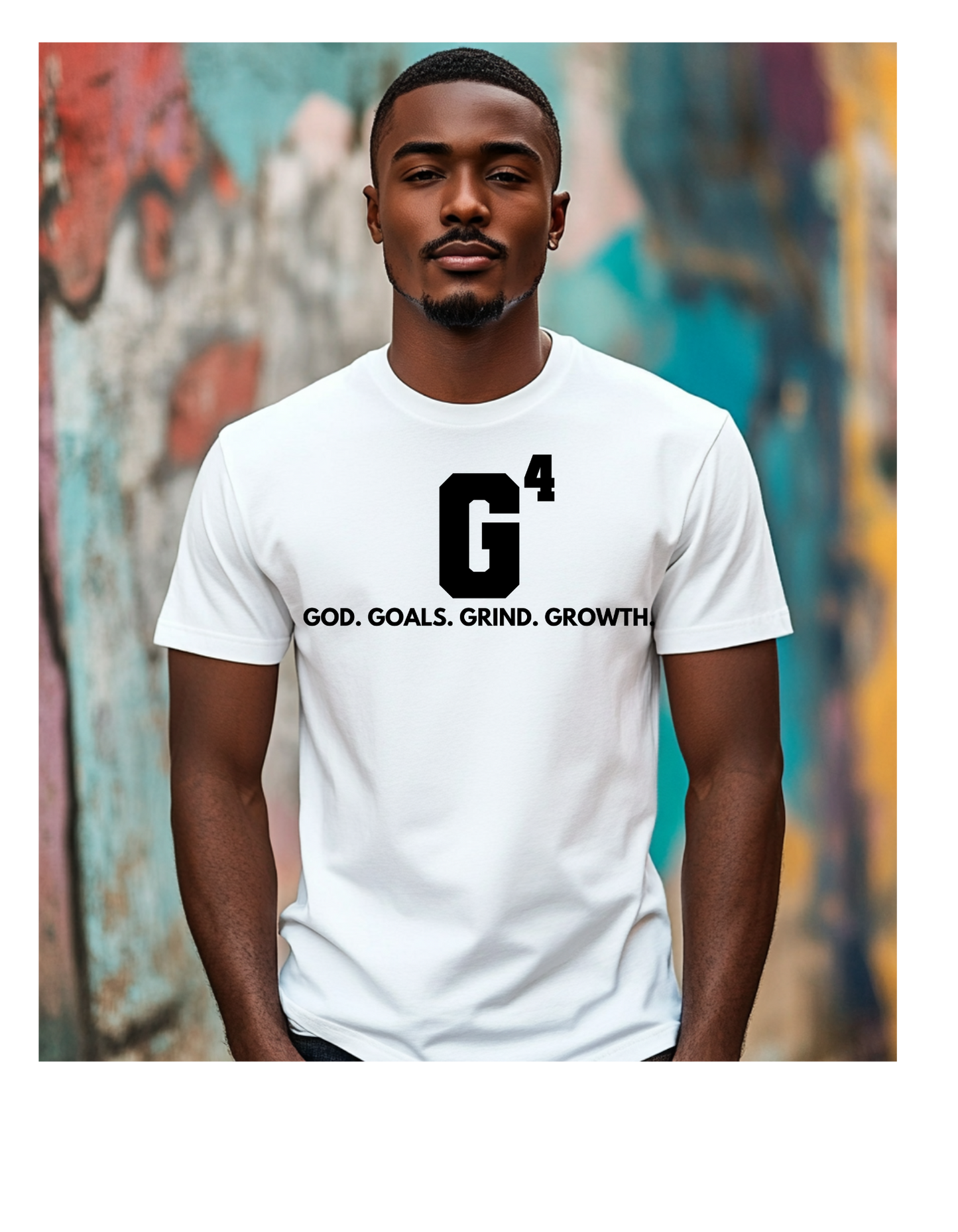 "G4-God. Goals. Grind. Growth" Unisex Tee