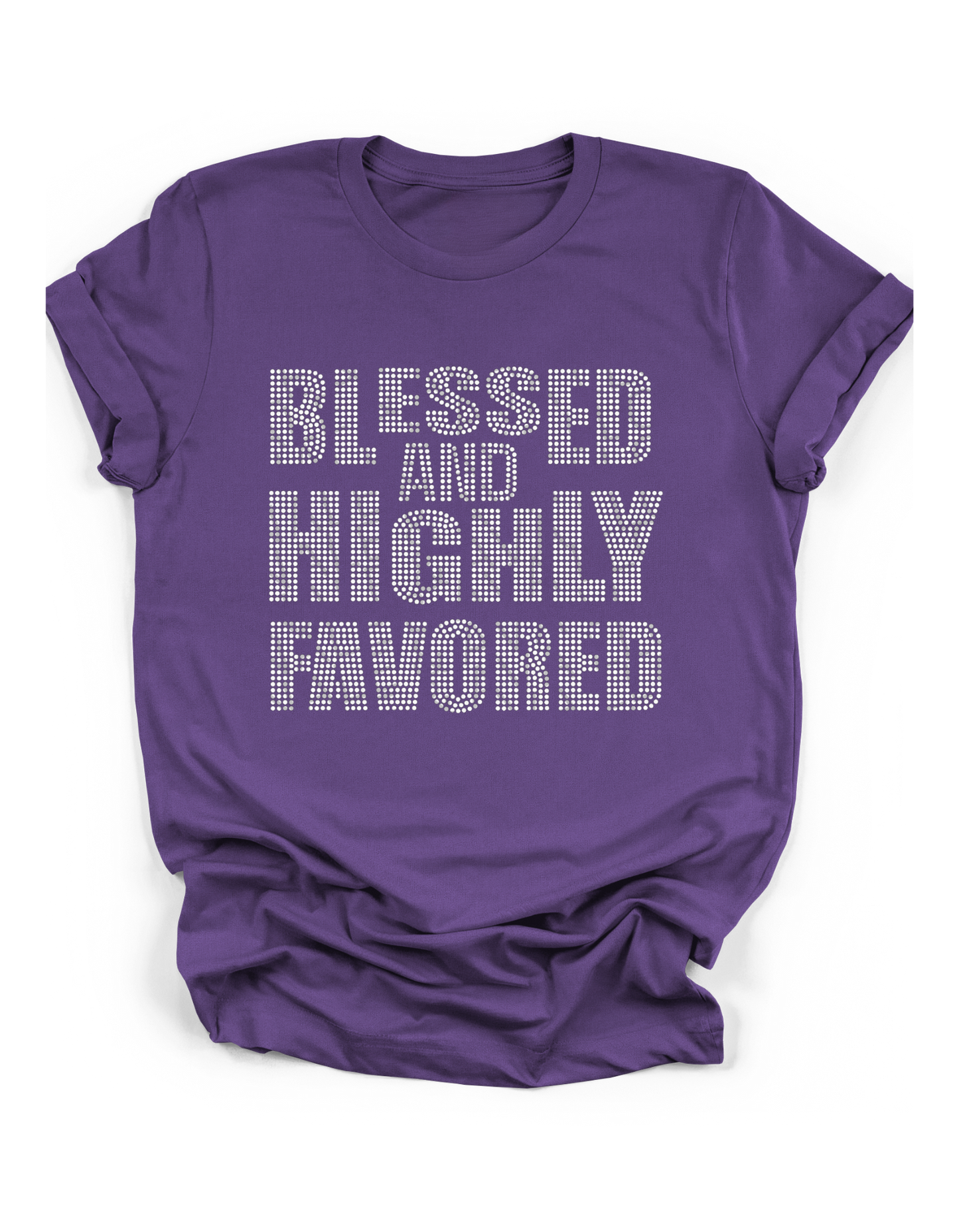 "Blessed and Highly Favored" Rhinestone Tee