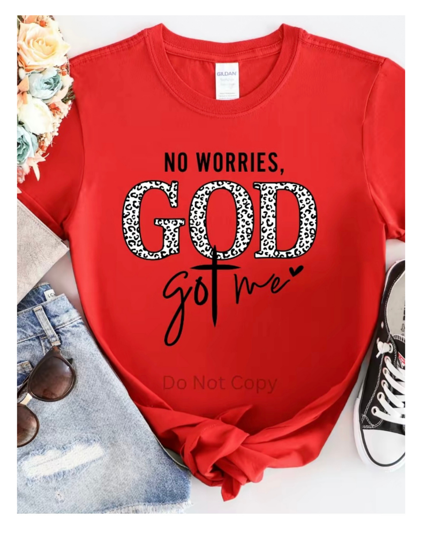 "No Worries, God Got Me" Tee