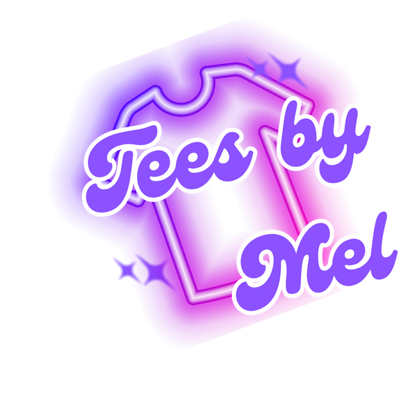 Tees By Mel